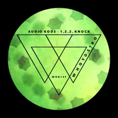 1,2,3, Knock - Single by AuDio KoDe album reviews, ratings, credits