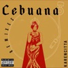 Cebuana (The Remixes) - EP