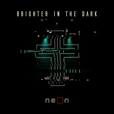 Brighter in the Dark - EP - Neón Brighter in the Dark - EP - Neón