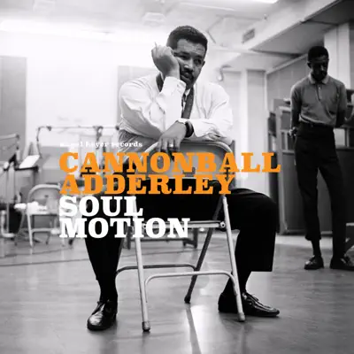 Soul Motion - Cannonball Adderley