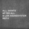 After All (W.LDN.SoundSystem Refix) [feat. ScoobE] - Single