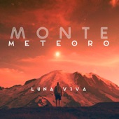 Monte Meteoro - Luna Viva