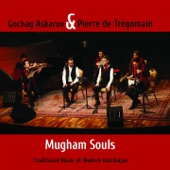 Mugham Souls (Traditional Music of Modern Azerbaijan) artwork