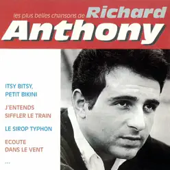 Les plus belles chansons - Richard Anthony