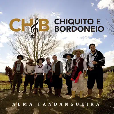 Alma Fandangueira - Chiquito e Bordoneio Alma Fandangueira - Chiquito e Bordoneio