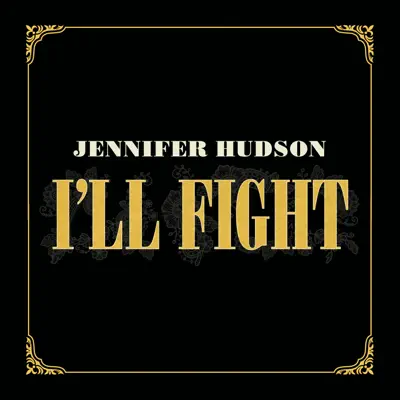 I'll Fight - Single - Jennifer Hudson
