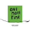 Stream & download One More Time (Otra Vez) [feat. Reik]