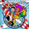 Kölner Party Karneval - Mer Kölsche danze us der Reih, 2017