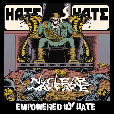 Empowered by Hate - Nuclear Warfare