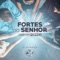Fortes no Senhor - Ministério Jovem Adventista lyrics