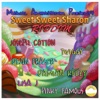 Sweet Sweet Sharon Riddim - EP