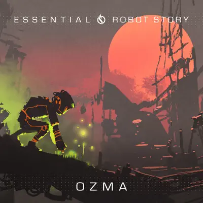 Essential / Robot Story - Single - Ozma