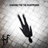 Shadows for the Disappeared - Single