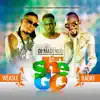 There She Go (feat. Radio & Weasel) song lyrics