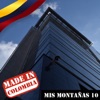 Made In Colombia / Mis Montañas / 10