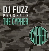 DJ Fuzz Presents The Cypher