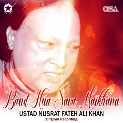 Band Hua Sara Maikhana - Single - Nusrat Fateh Ali Khan