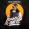 Conmigo o con el - Single