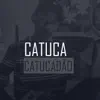 Stream & download Catuca Catucadão (feat. MC Rodrigo do CN)