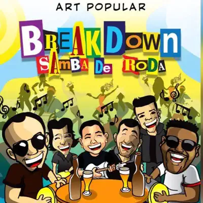 Breakdown Samba de Roda - EP - Art Popular