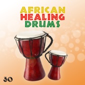 African Healing Drums: 30 Amazing Tribal Music, Joyful African Rhythms, Exotic Ambient artwork