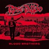 Blood Brothers (2018 Bonus Reissue), 2007
