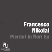 Francesco Nikolai - Pierdut In Nori