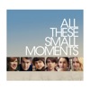 All These Small Moments (Original Motion Picture Soundtrack) artwork