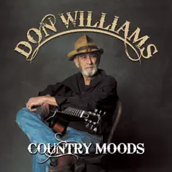 Country Moods - Don Williams