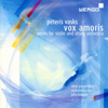 Peteris Vasks: Vox Amoris - Works For Violin And String Orchestra - Alina Pogostkina, Juha Kangas & Sinfonietta Rīga