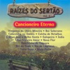 Raízes do Sertão, Vol. 3 (Cancioneiro Eterno)