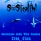 Swimming With the Sharks - SoStealth! lyrics
