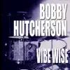 Vibe Wise album lyrics, reviews, download