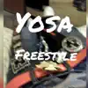 Yosa (Freestyle) song lyrics