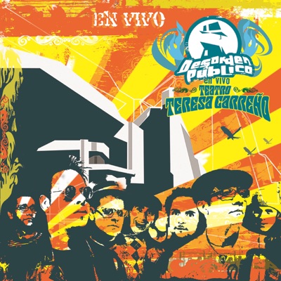 En Vivo Teatro Teresa Carreño, Vol. 2 - Desorden Público