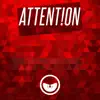 Attention (feat. Rachel Potter) - Single album lyrics, reviews, download