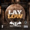 Lay Low - Ricky Bats lyrics