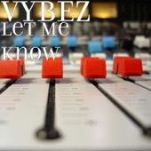 Let Me Know (feat. REXPAPI) artwork