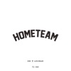 Hometeam (feat. Lecrae) - Single