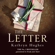 Kathryn Hughes - The Letter