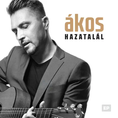 Hazatalál - EP - Akos
