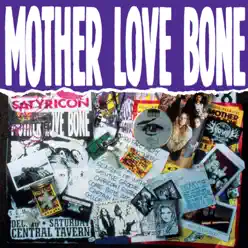 Mother Love Bone - Mother Love Bone