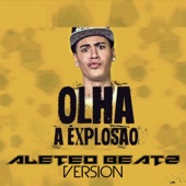 Olha a Explosao (Guaracha, Aleteo Version) artwork