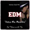 Stream & download Dance the Moomba (Club Mix) - Single