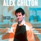 Alex Chilton - There Will Never Be Another You