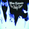 Miss Katonic and the Deep Ones album lyrics, reviews, download