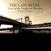 The Last Revel - Moonshiner (Live)