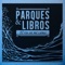 Cementerio Club - Parques & Libros & Daniel Jauri lyrics