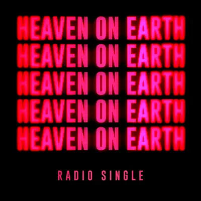 Heaven on Earth (Radio Single) - Single - Planetshakers