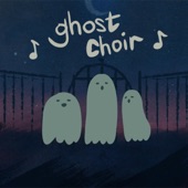 Ghost Choir artwork